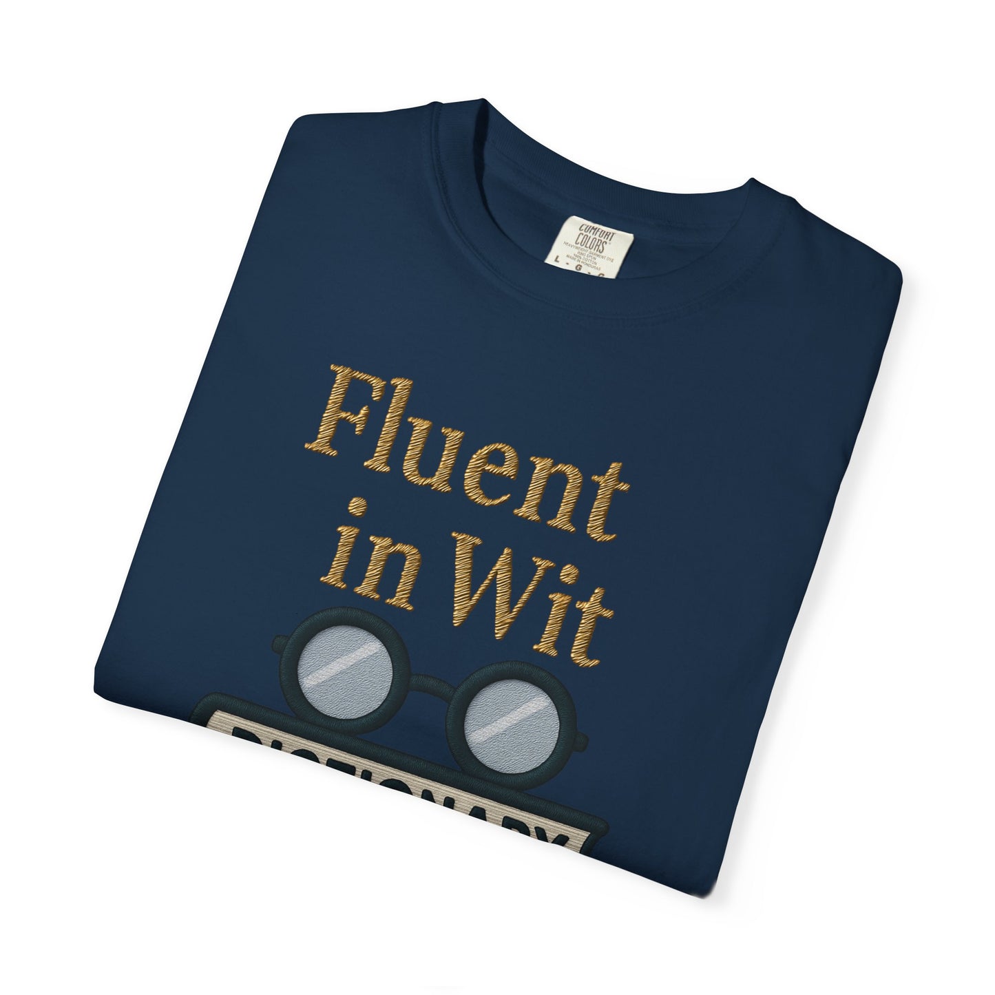 Fluent in Wit Tee