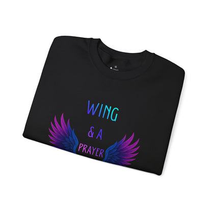 Wing & A Prayer Sweatshirt
