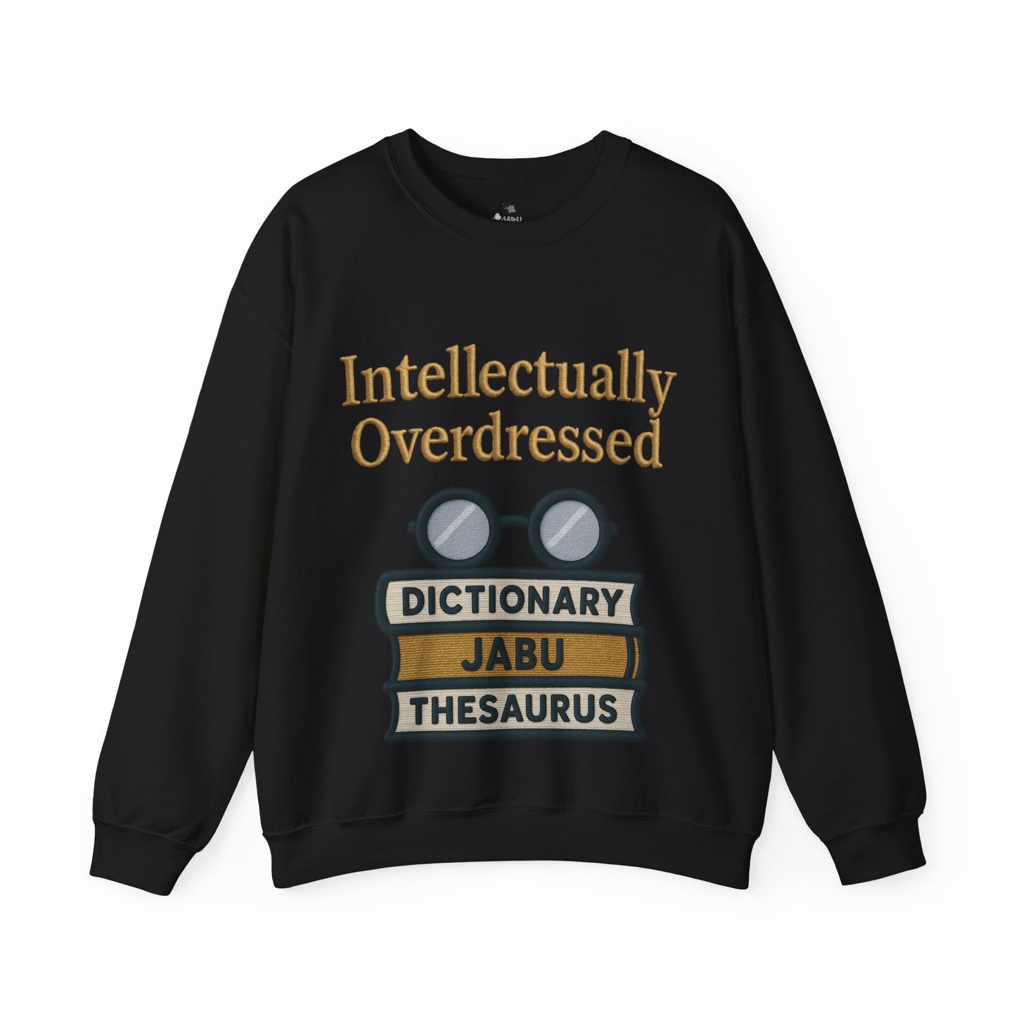 Intellectually Overdressed Sweatshirt
JABU© • JustAboutBeingU®