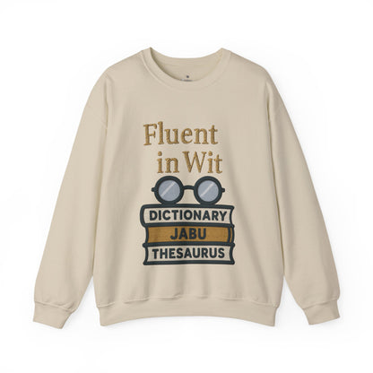 Fluent in Wit Sweatshirt