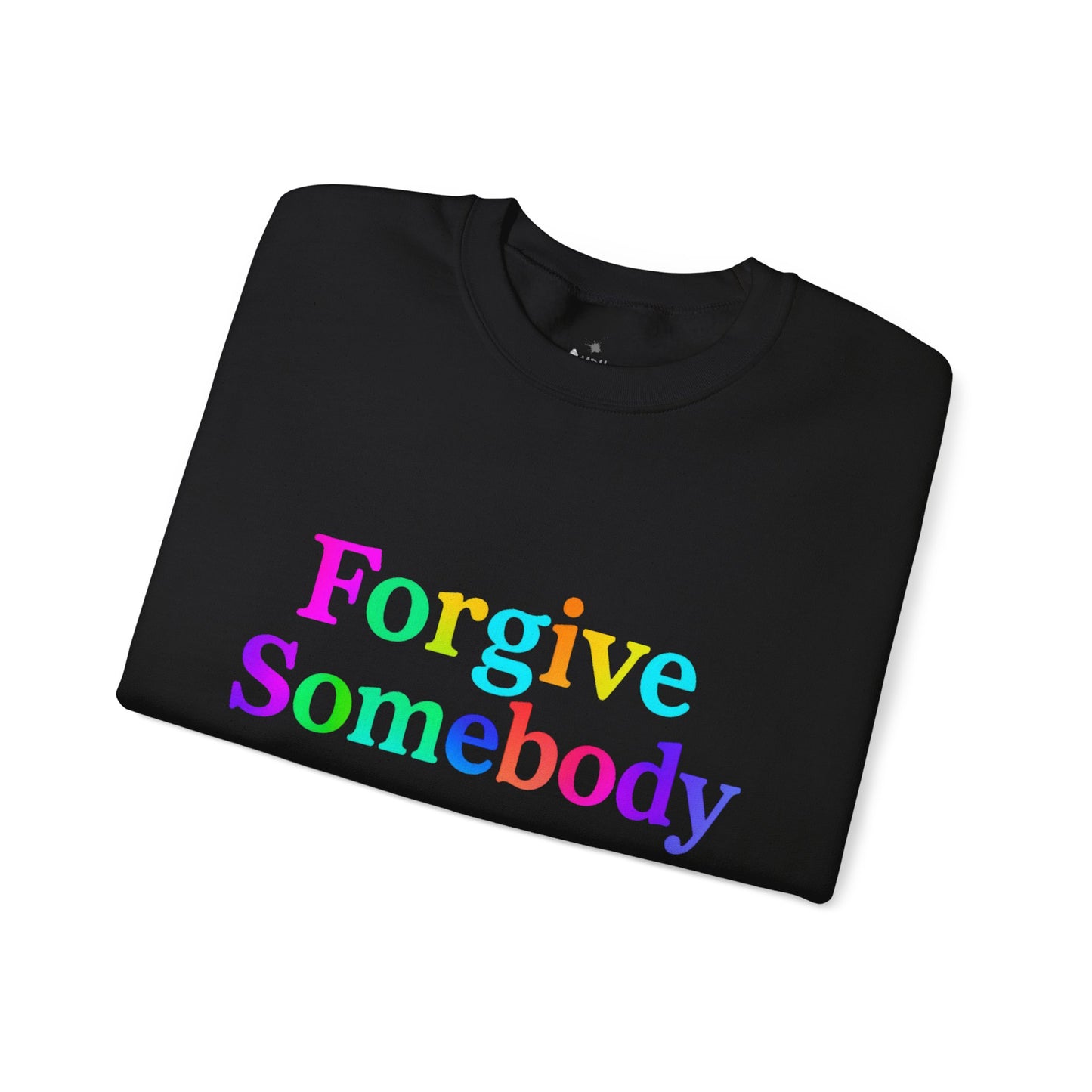 ✅ AU/NZ Colorful Forgive Somebody-Crewneck Sweatshirt, Inspirational Gift, Cozy Sweatshirt, Casual Wear, Unique Design