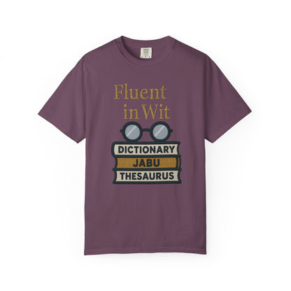 Fluent in Wit Tee