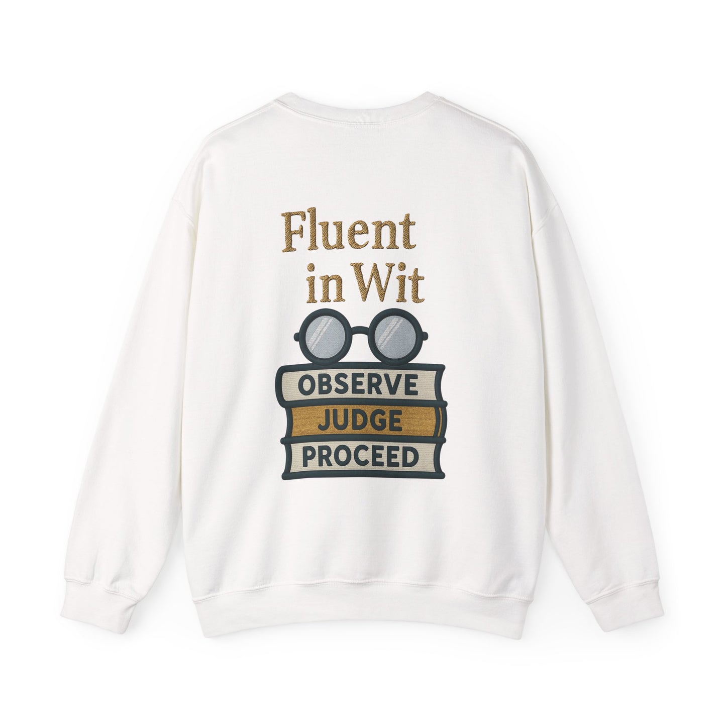 Fluent in Wit Sweatshirt