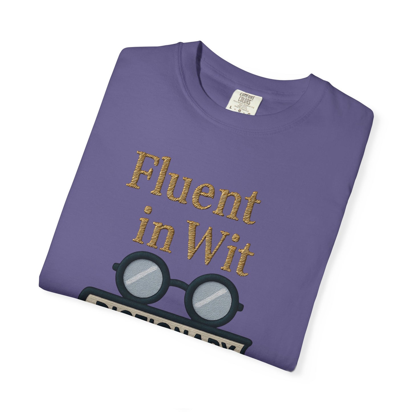 Fluent in Wit Tee