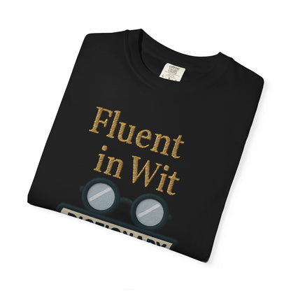 Fluent in Wit Tee