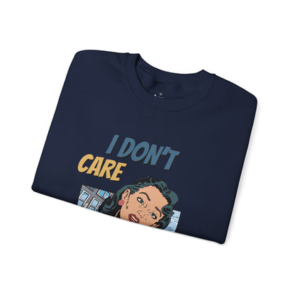 ✅ AU/NZ I DON’T CARE!!!! Crewneck Sweatshirt, Funny Graphic Sweater, Humour Gift, Unisex Casual Wear, Street Style Apparel, I DON’T CARE!