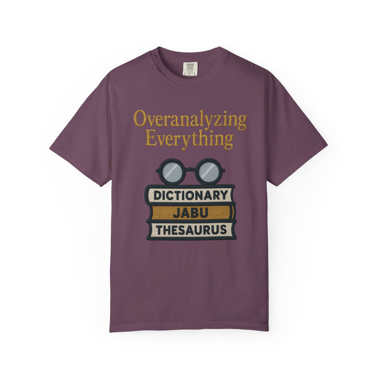 Overanalyzing Everything Tee