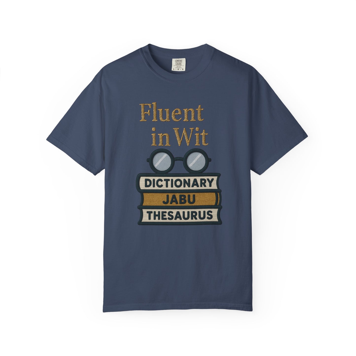 Fluent in Wit Tee