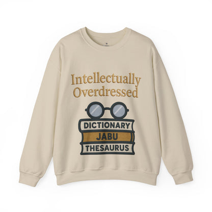 Intellectually Overdressed Sweatshirt
JABU© • JustAboutBeingU®