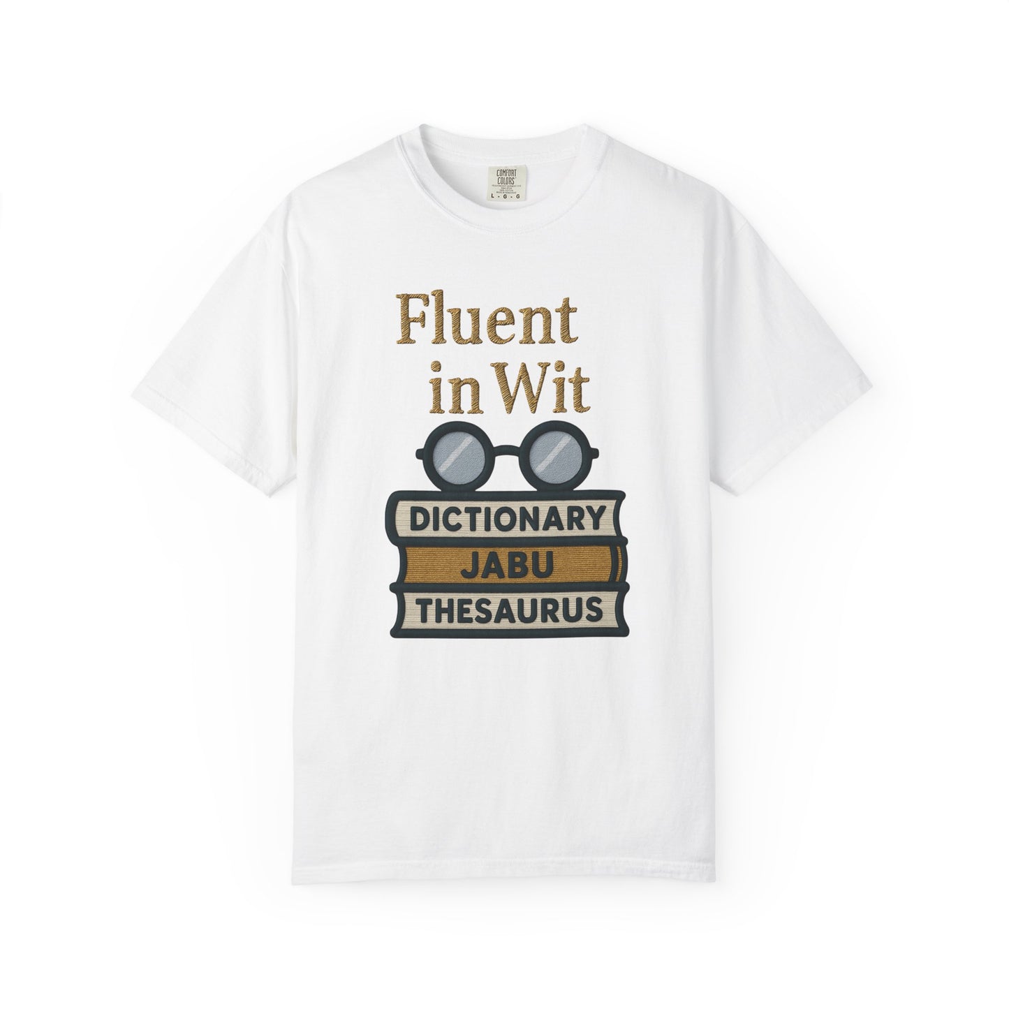 Fluent in Wit Tee