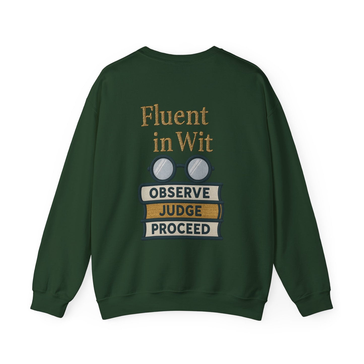 Fluent in Wit Sweatshirt