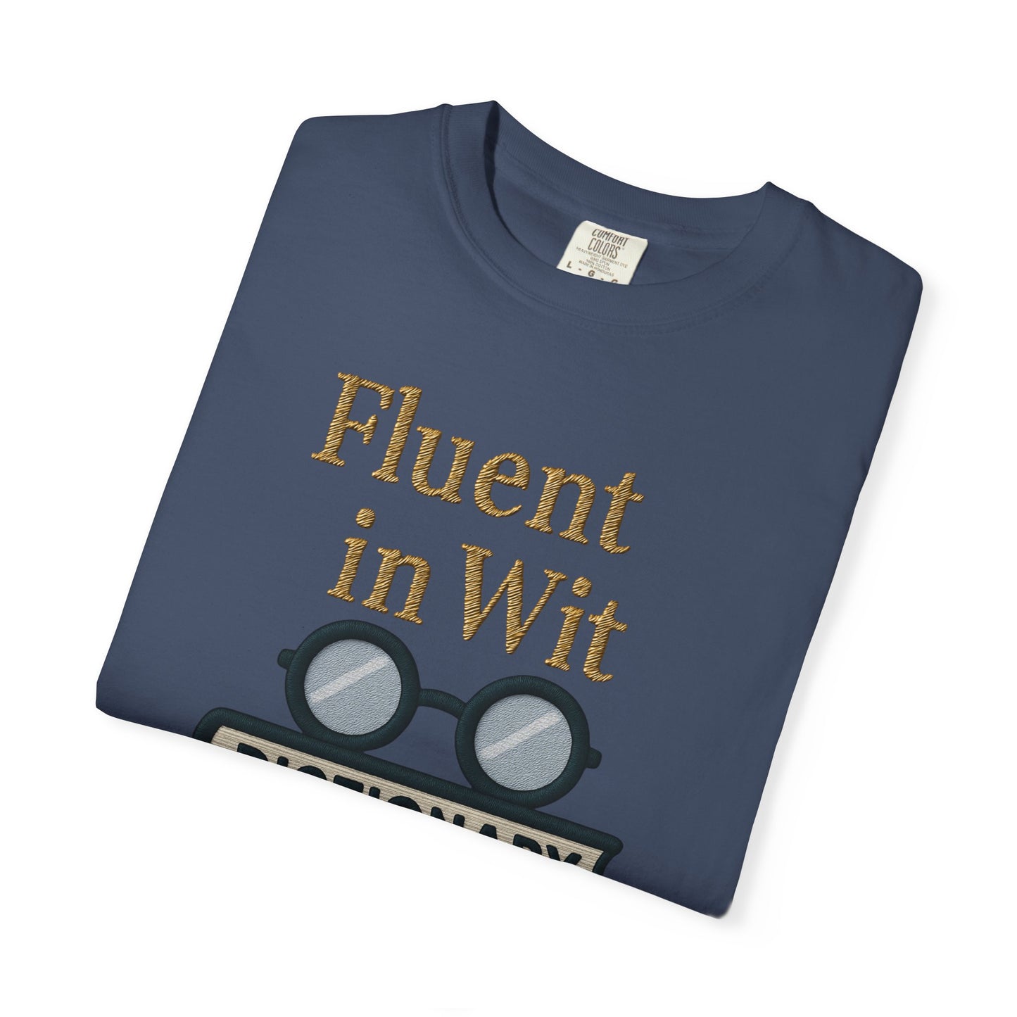 Fluent in Wit Tee