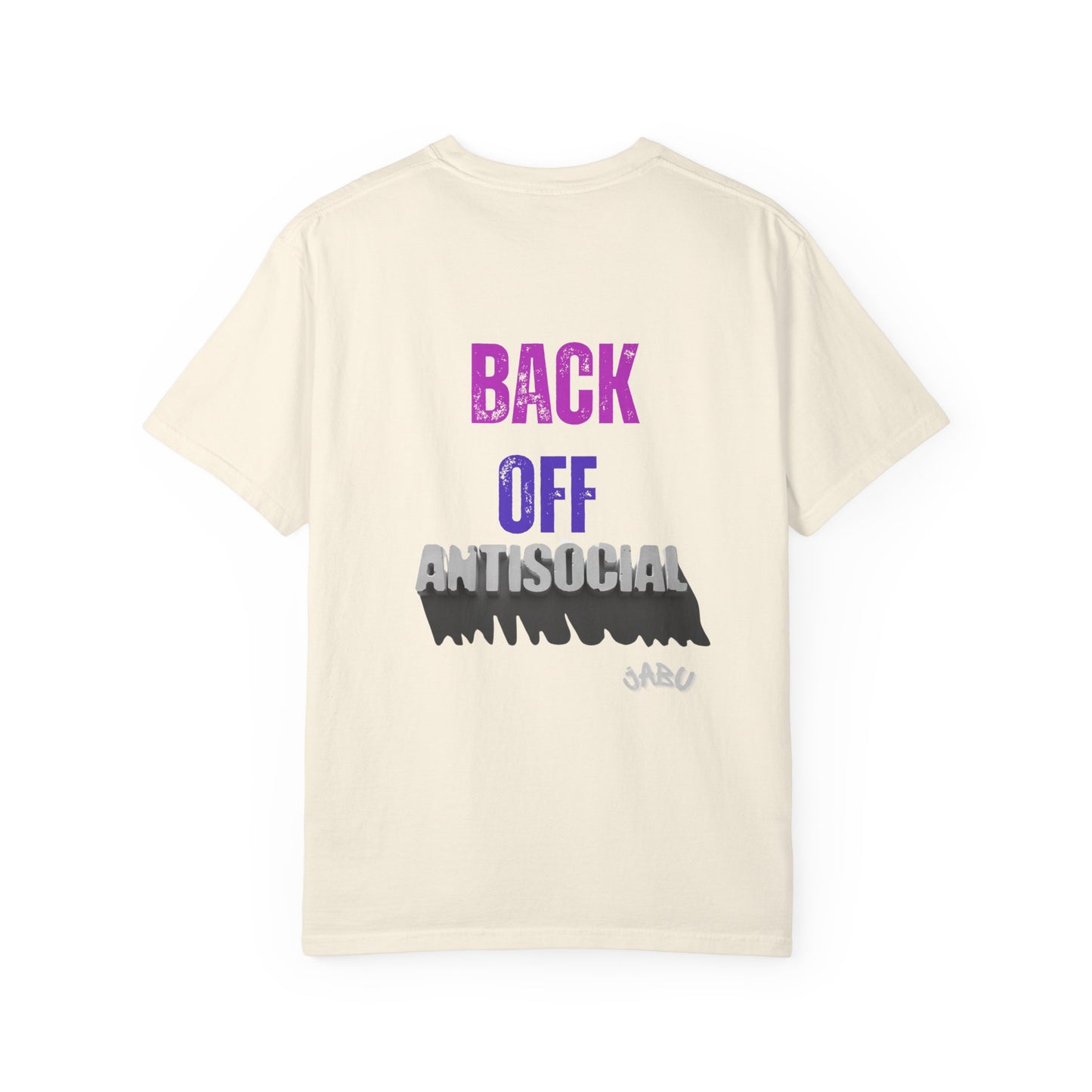 ✅ AU/NZ/Comfort Colours 1717, Unisex Garment-Dyed T-Shirt: "You Are Pushing My Patience" & "Back Off Antisocial" Graphic Tee