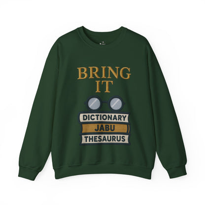 Bring It Graphic Sweatshirt
JABU© • JustAboutBeingU®