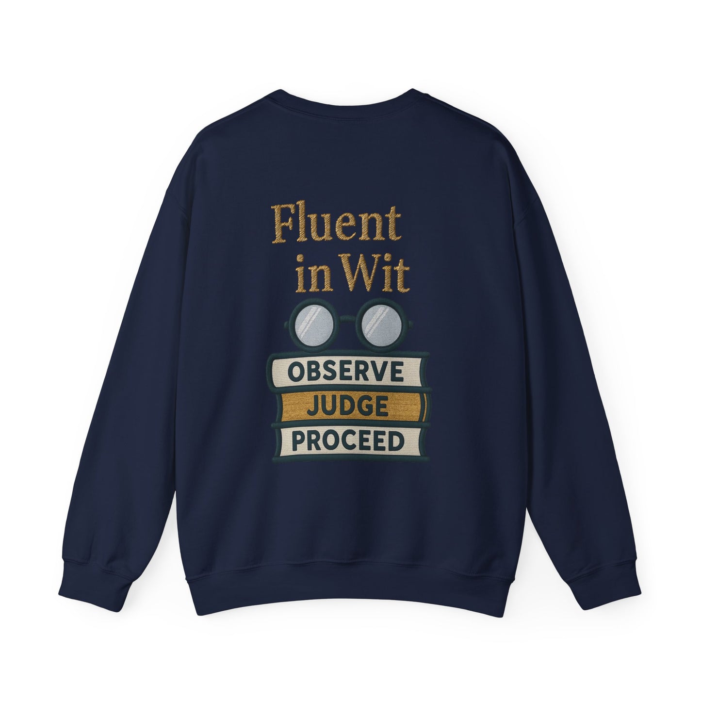 Fluent in Wit Sweatshirt