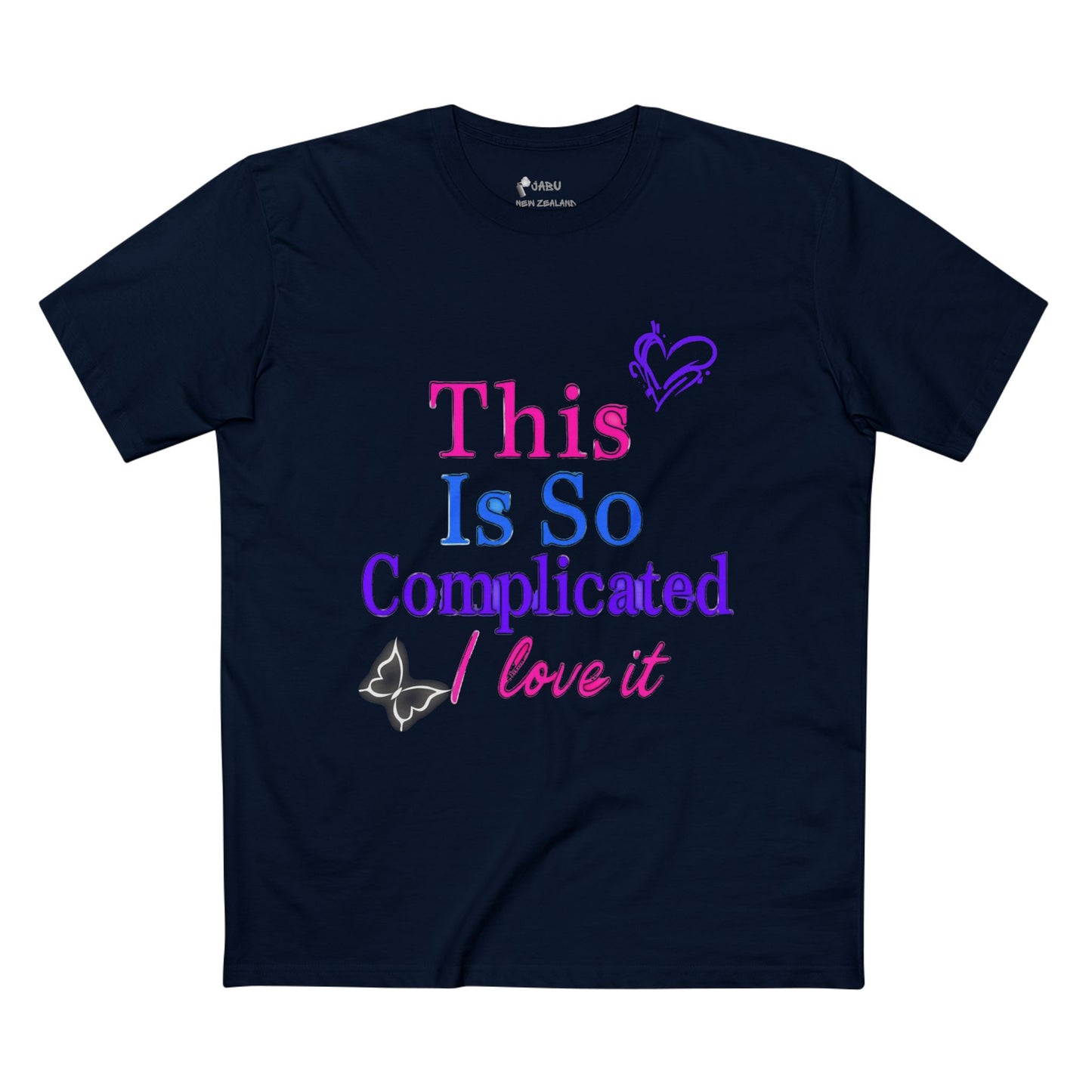 ✅ AU/NZ Complicated - Fun Graphical T-Shirt for Casual Outings, Gift for Friends, Birthday Present, Self-Love Statement