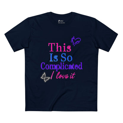 ✅ AU/NZ Complicated - Fun Graphical T-Shirt for Casual Outings, Gift for Friends, Birthday Present, Self-Love Statement