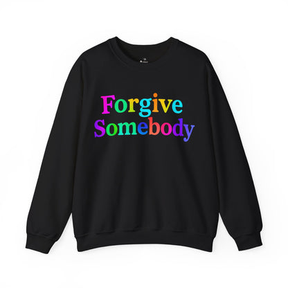 Neon Forgive Somebody Sweatshirt