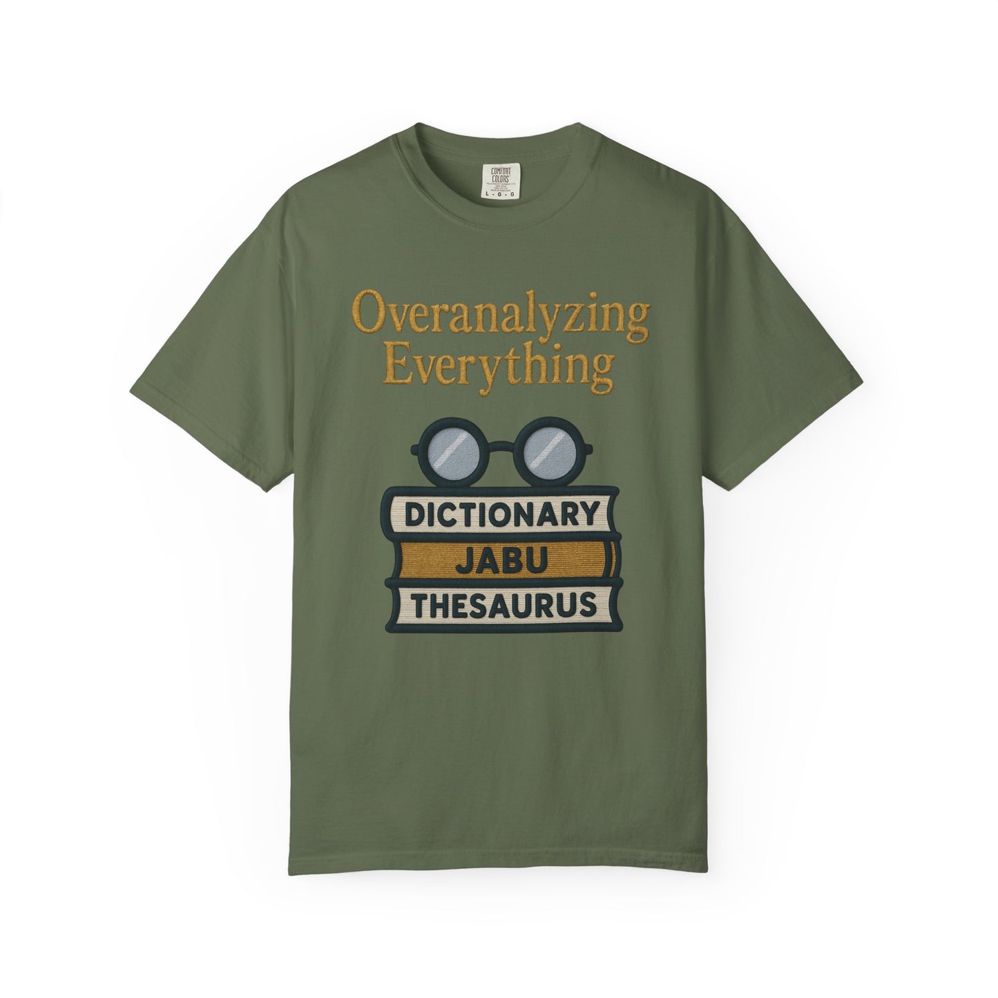 Overanalyzing Everything Tee