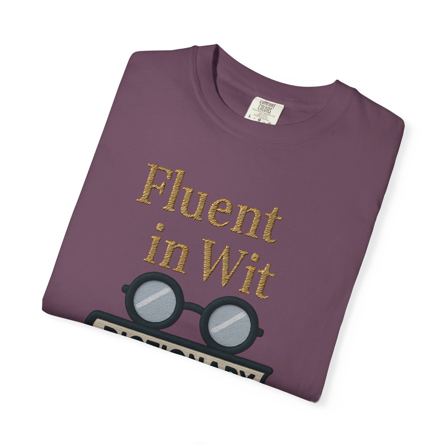 Fluent in Wit Tee