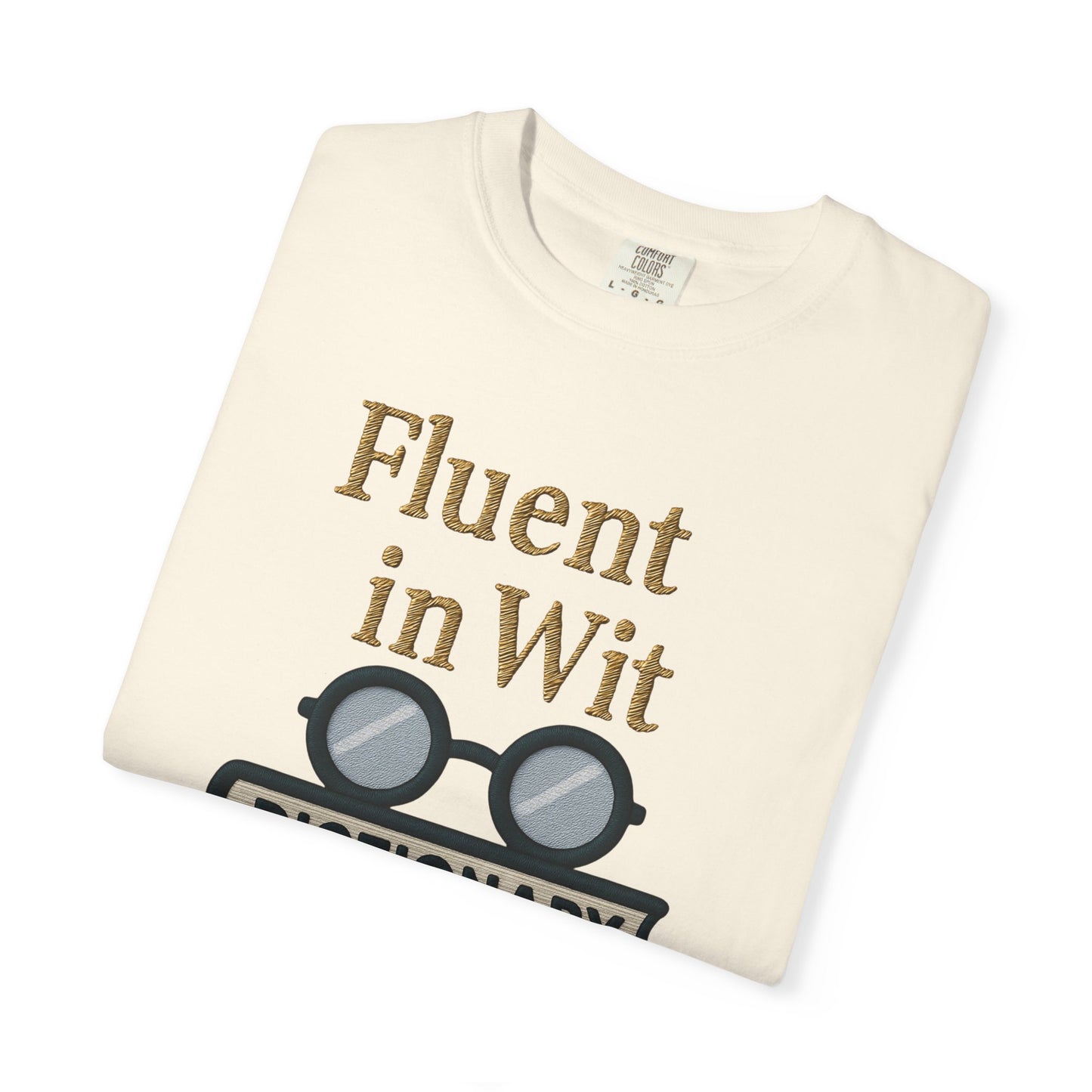 Fluent in Wit Tee