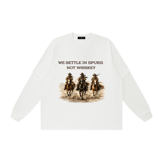 We Settle in Spurs Not Whiskey Oversized T Shirt