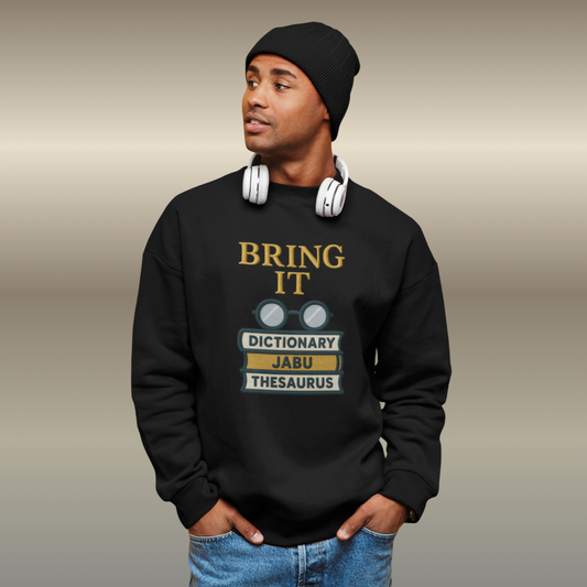 Bring It Graphic Sweatshirt
JABU© • JustAboutBeingU®