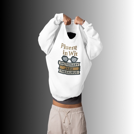 Fluent In Wit Graphic Sweatshirt
JABU© • JustAboutBeingU®