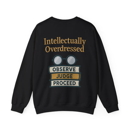 Intellectually Overdressed Sweatshirt
JABU© • JustAboutBeingU®