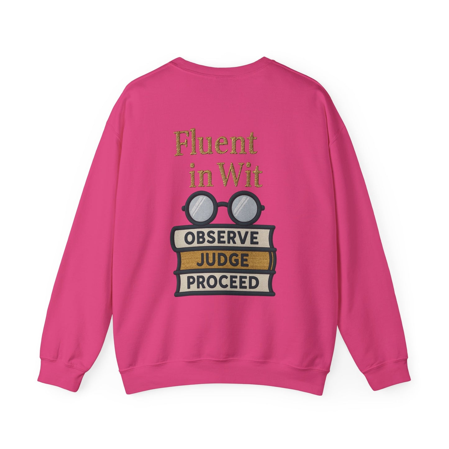 Fluent in Wit Sweatshirt