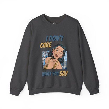 ✅ AU/NZ I DON’T CARE!!!! Crewneck Sweatshirt, Funny Graphic Sweater, Humour Gift, Unisex Casual Wear, Street Style Apparel, I DON’T CARE!