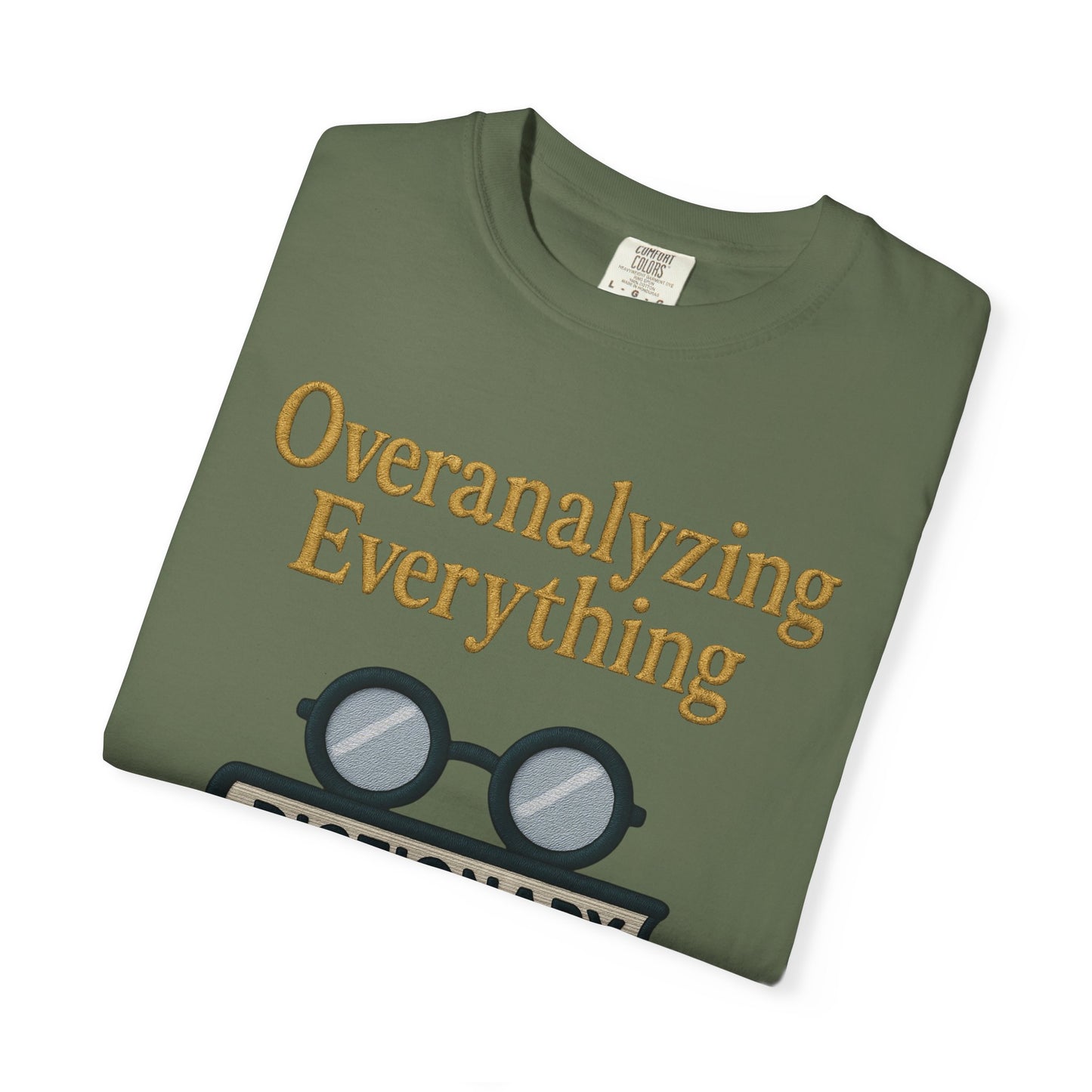 Overanalyzing Everything Tee