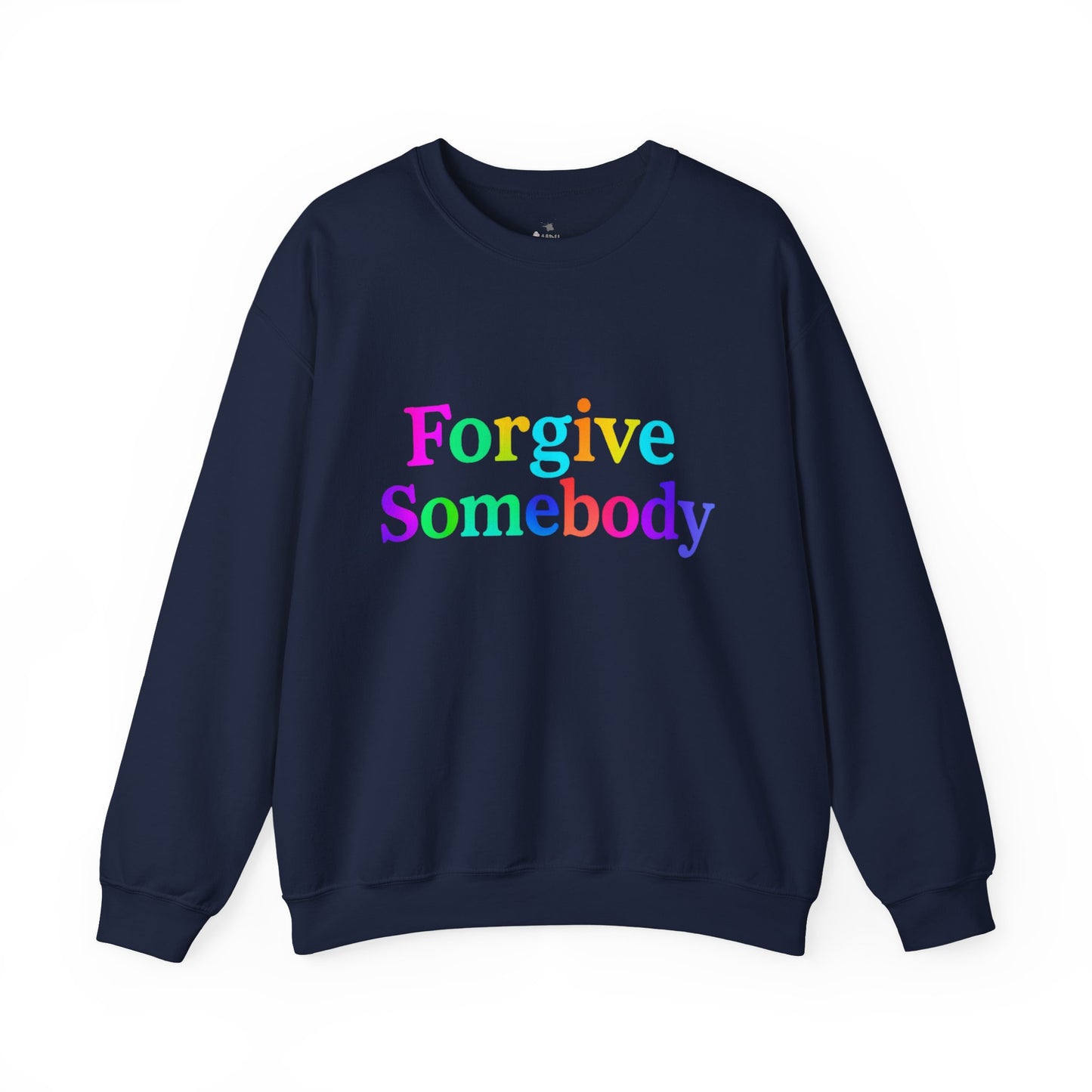 ✅ AU/NZ Colorful Forgive Somebody-Crewneck Sweatshirt, Inspirational Gift, Cozy Sweatshirt, Casual Wear, Unique Design