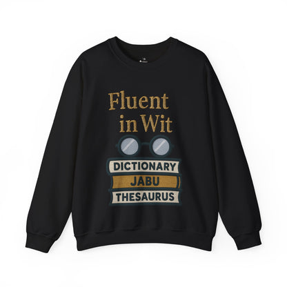 Fluent In Wit Graphic Sweatshirt
JABU© • JustAboutBeingU®