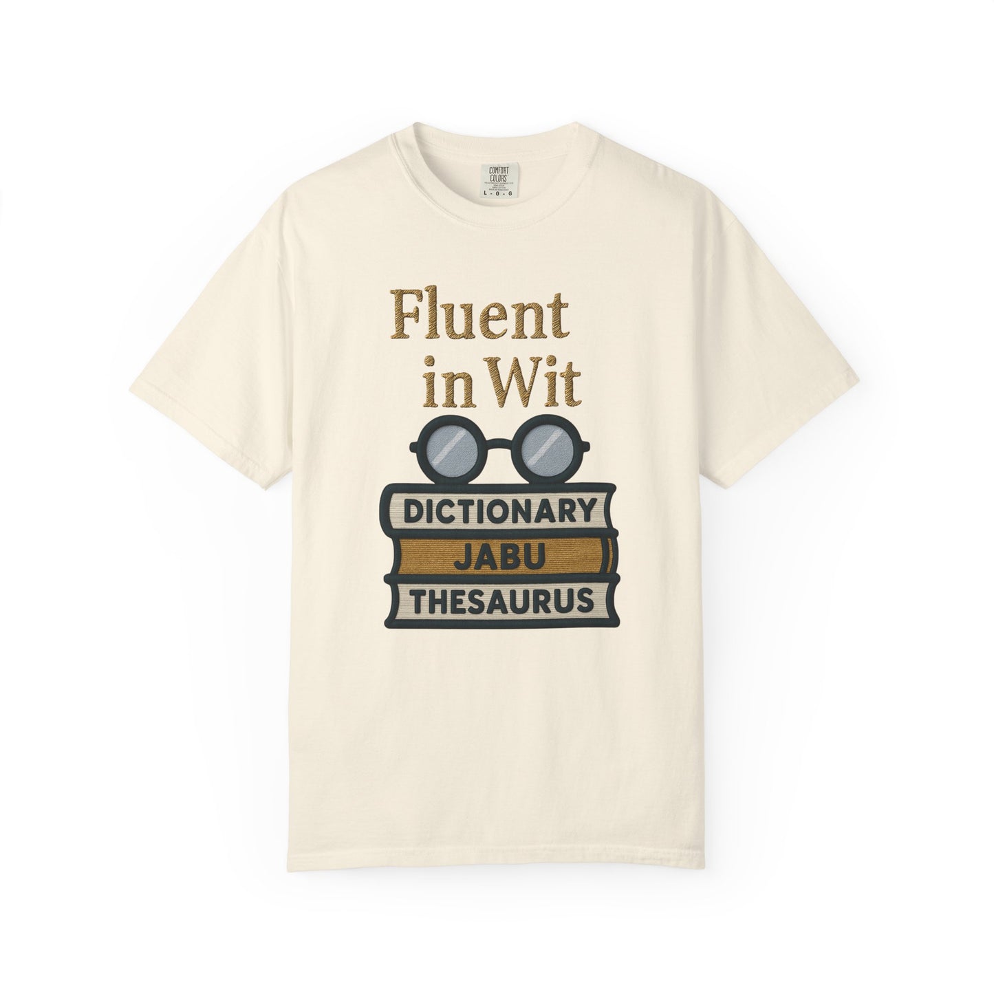 Fluent in Wit Tee