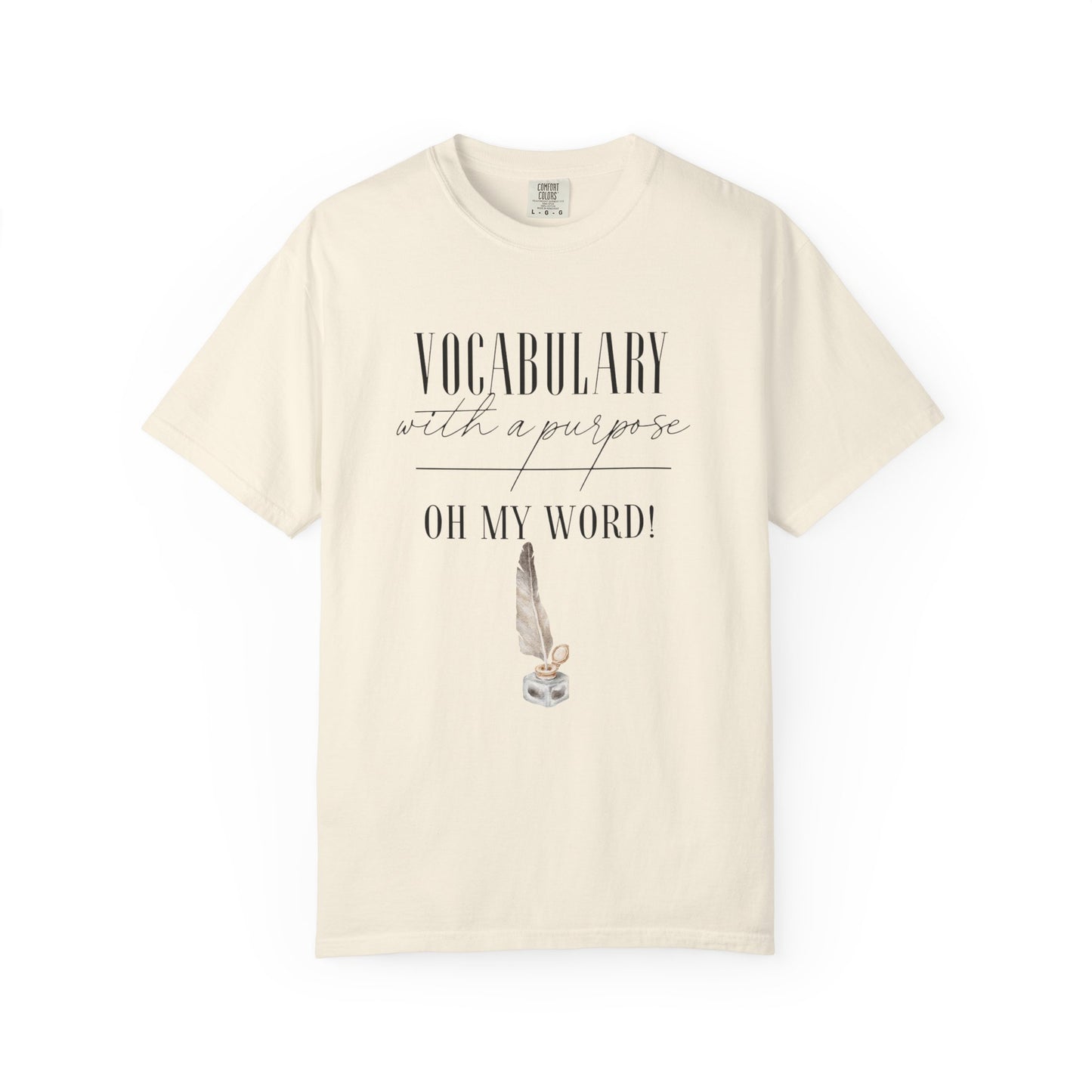 ✅ AU/NZ Comfort Colours 1717, Inspirational Vocabulary T-Shirt - Oh My Word!