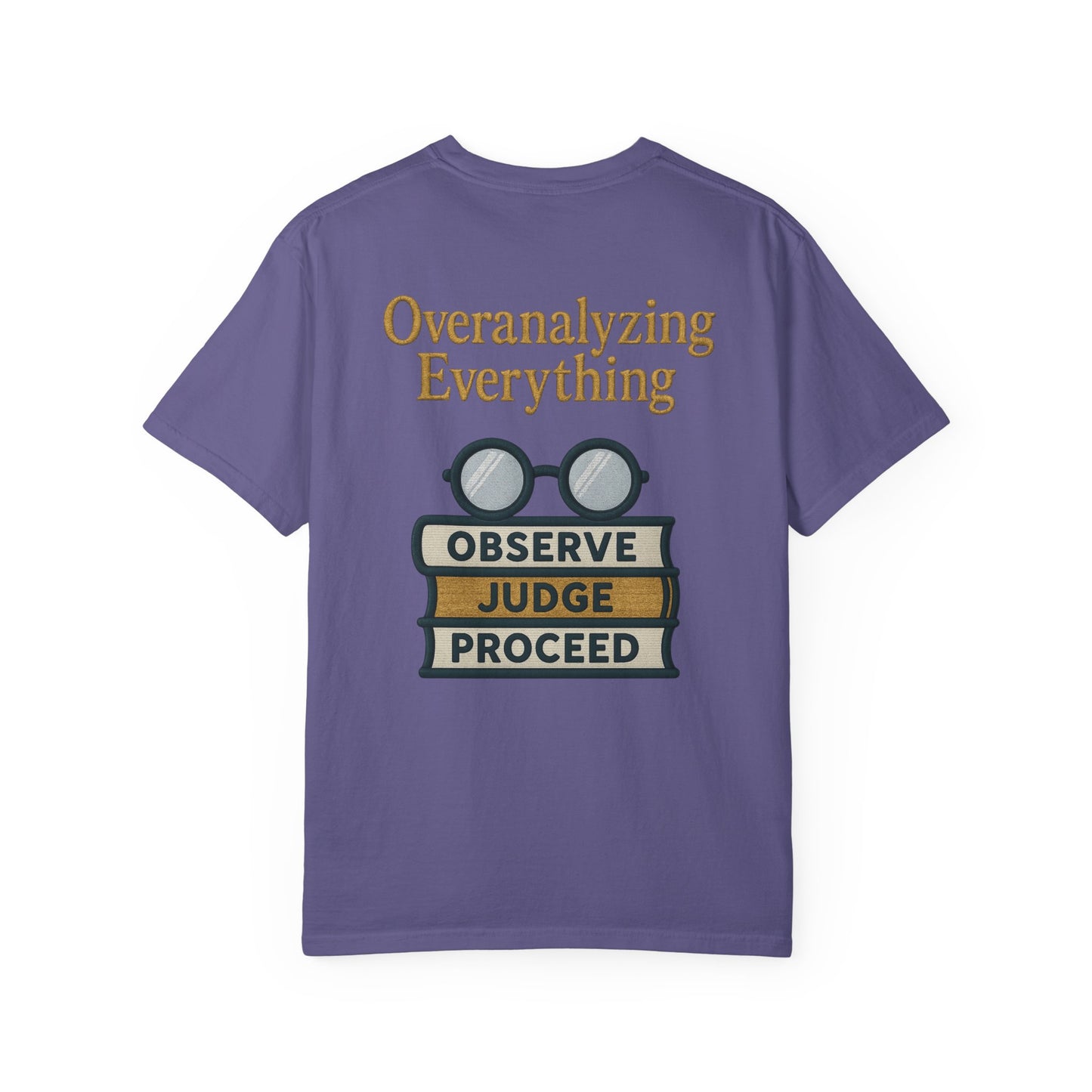 Overanalyzing Everything Tee