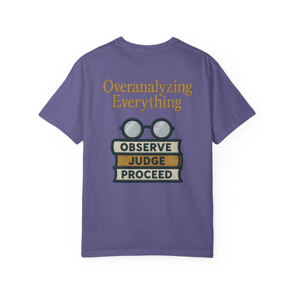 Overanalyzing Everything Tee