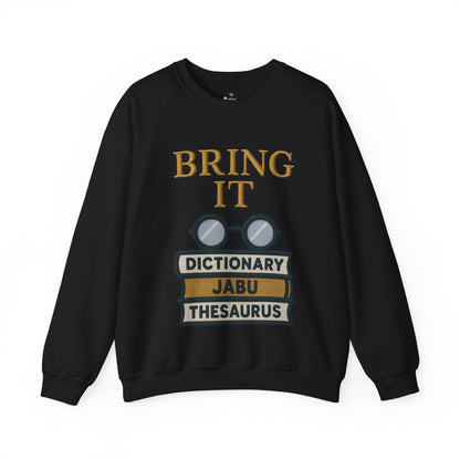 Bring It Graphic Sweatshirt
JABU© • JustAboutBeingU®