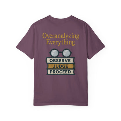 Overanalyzing Everything Tee