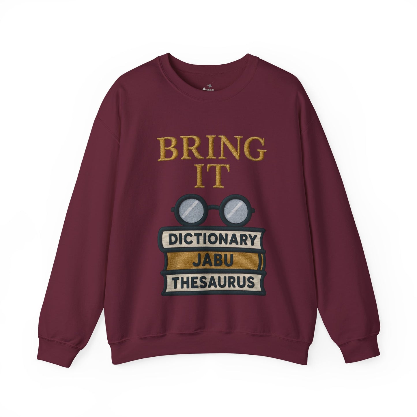 Bring It Graphic Sweatshirt
JABU© • JustAboutBeingU®