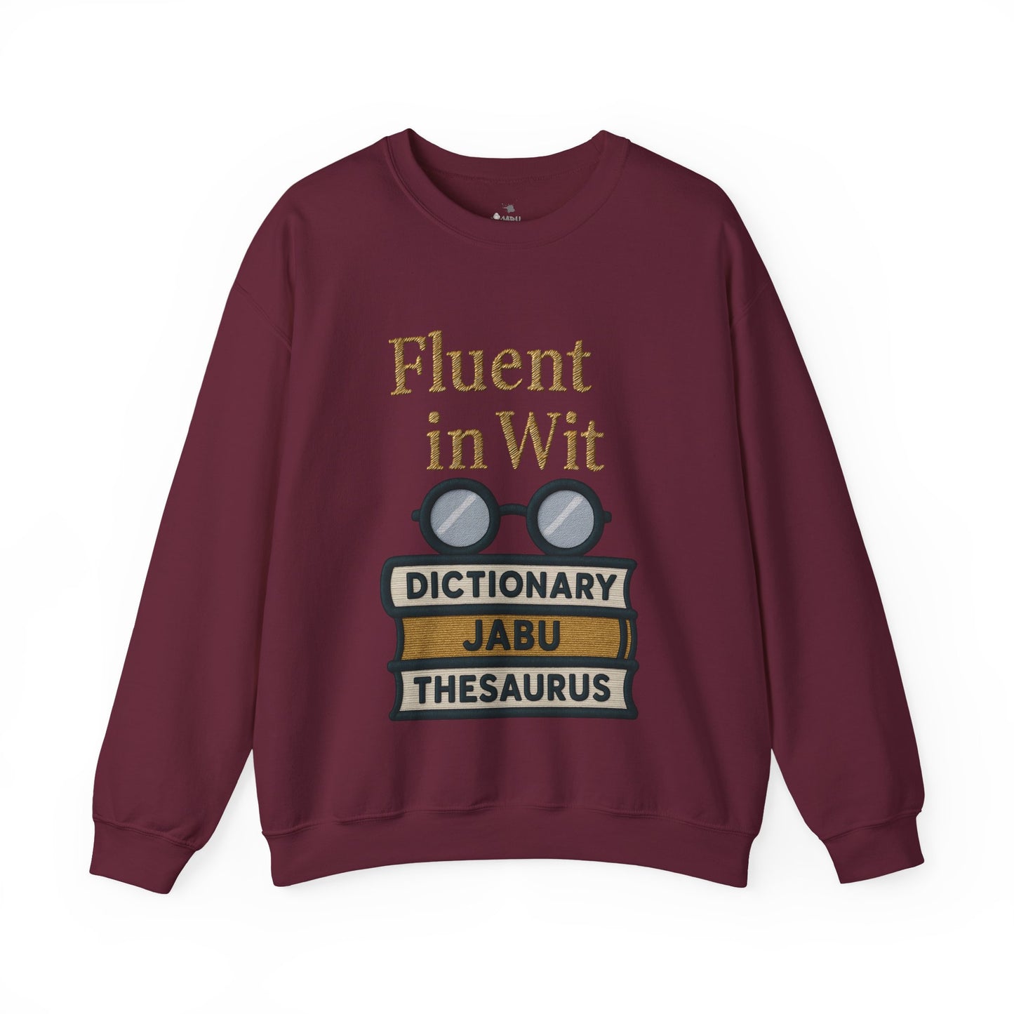 Fluent in Wit Sweatshirt