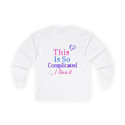 ✅ AU/NZ- Complicated! Love Long Sleeve Tee, Unisex Tee for Gift Giving, Trendy Graphic Shirt, Casual Fashion, Fun Quotes Top
