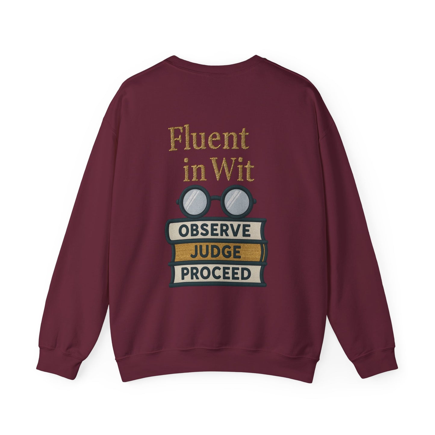 Fluent in Wit Sweatshirt