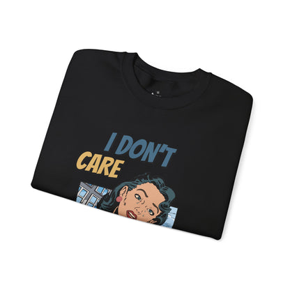 ✅ AU/NZ I DON’T CARE!!!! Crewneck Sweatshirt, Funny Graphic Sweater, Humour Gift, Unisex Casual Wear, Street Style Apparel, I DON’T CARE!