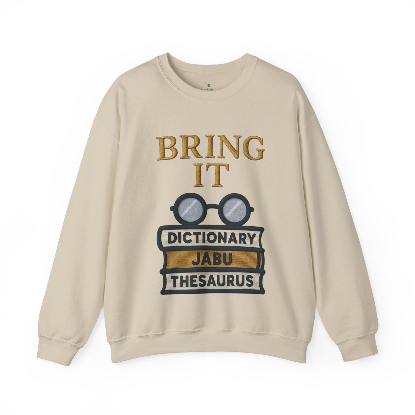 Bring It Graphic Sweatshirt
JABU© • JustAboutBeingU®