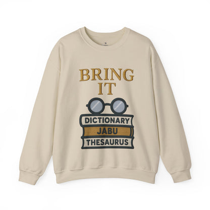Bring It Graphic Sweatshirt
JABU© • JustAboutBeingU®