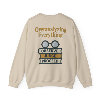 Overanalyzing Everything Sweatshirt
JABU© • JustAboutBeingU®