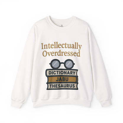 Intellectually Overdressed Sweatshirt
JABU© • JustAboutBeingU®