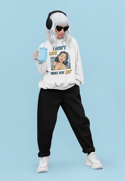 ✅ AU/NZ I DON’T CARE!!!! Crewneck Sweatshirt, Funny Graphic Sweater, Humour Gift, Unisex Casual Wear, Street Style Apparel, I DON’T CARE!